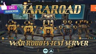 #warrobots TEST SERVER TARAROAD V UNKNOWN 1V1