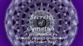 Secrets of Cymatics