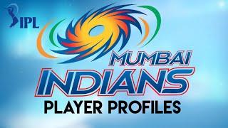 Mumbai Indians - IPL 2021 Player Profiles