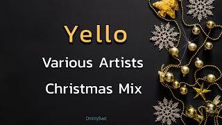 Yello + VA  Xmas Mix