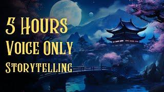 5 HOURS of STORYTELLING for Sleep | Voice-Only | Compilation Stories - ASMR