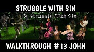 A STRUGGLE WITH SIN WALKTHROUGH #13 ARIANNA PART 1 AND JOHN STORY