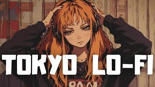 𝐏𝐥𝐚𝐲𝐥𝐢𝐬𝐭 Tokyo Lo-fi Chill Vibes / Lofi hiphop mix ( Chill & Study )