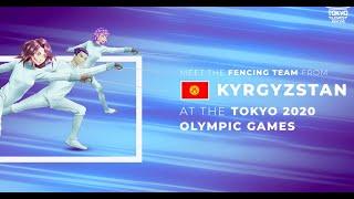 Team Kyrgyzstan // Tokyo 2020 // fencing