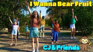 I Wanna Bear Fruit (the Fruit of the Spirit)  CJ and Friends | Worship Song for Kids