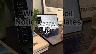 Where to sell Notion templates #notion #sidehustle #notiontips