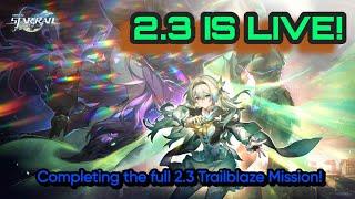 2.3 Trailblaze Mission FULL STORY LIVE! | Honkai: Star Rail - PS5 Livestream #26