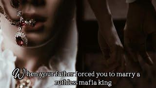 When your father forced you to marry a ruthless mafia king || jungkook fanfiction forced marriage