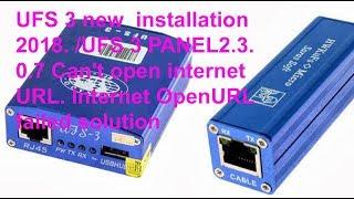 UFS 3 new  installation 2018(offline ). /UFS 3  Can't open internet URL. Internet OpenURL failed