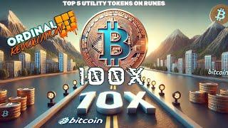 TOP 5 Utility Tokens on Bitcoin -100X Runes