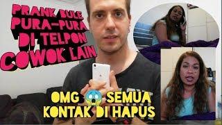 PRANK BULE Pura-pura di telpon cowok lain | semua kontak di hapus