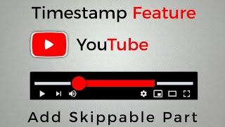 How to Use The New Youtube Chapter Timestamp Feature | How to add sections to your YouTube videos