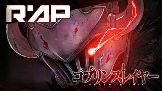 RAP DE GOBLIN SLAYER (Goblin Slayer) TRIBUTO 17# 2018 II SENNER-Zx Con YURIRU Mc y YUKI