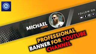 How to Make Professional Channel Art for Youtube Channel 2021 | Professional Youtube Banner