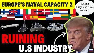 The Staggering Cost of Losing Europe's Arms Market Part 5 - Europe's Naval Power continued