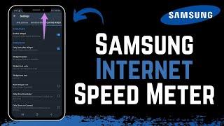 Samsung Internet Speed Meter