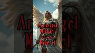Archangel Michael: Heaven’s Fearless Warrior
