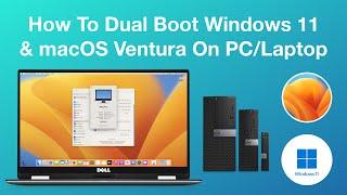 How to Dual Boot Windows 11 and macOS Ventura on PC/Laptop | Hackintosh | Step By Step Guide