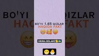 BOYI 1.65 QIZLAR HAQIDA FAKT#RASHK #rek