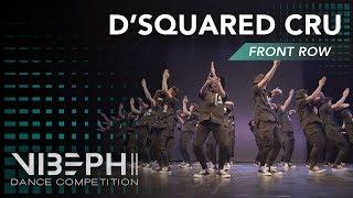 [2nd Place] D'SQUARED CRU | VIBE PH II [@AyelMari Front Row 4K] | #VIBEPH