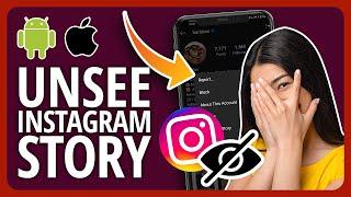 [2023] How to Unsee Instagram Story From Your Mobile Phone Tutorial