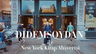 Didem Soydan İle New York Kitap Alışverişi !
