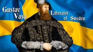 The real Robb Stark from Sweden, King in the North, Gustav Vasa I.