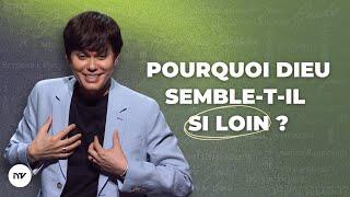 Que faire quand Dieu semble loin ? | Joseph Prince | New Creation TV Français