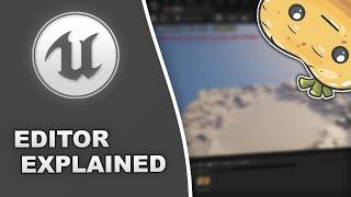 Unreal Engine Editor Explained in 6 Minutes!