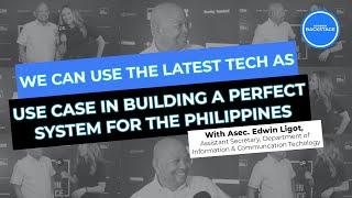 eGov super app opens the best opportunities for Philippines | DICT Asec. Edwin Ligot | CG Backstage