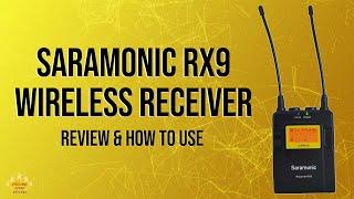 Saramonic RX9 Wireless Receiver - Review & How To Use 