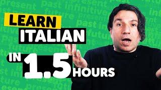 Learn Italian in 1.5 Hours - Beginners Guide