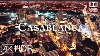 Casablanca, Morocco   in 4K HDR ULTRA HD 60 FPS Dolby Vision™ Drone Video