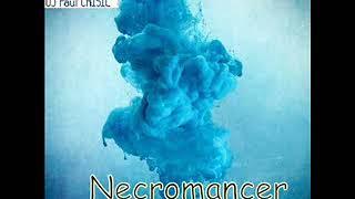 Dj Paul CRISIL  Альбом   Necromancer  2019