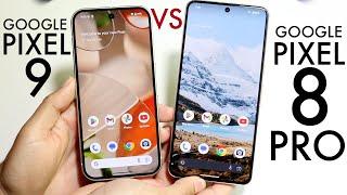 Google Pixel 9 Vs Google Pixel 8 Pro! (Comparison) (Review)