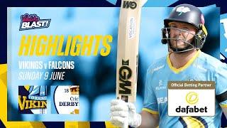 Highlights: Yorkshire Vikings vs Derbyshire Falcons - Vitality Blast T20 - Lyth and Malan shine