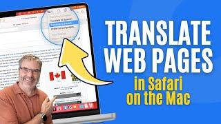 Can Your Mac Translate Web Pages? YES! Learn How Now with Safari!