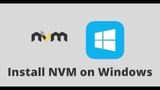 How to install Node Version Manager NVM on windows 10