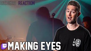 ARCHERS - Making Eyes (Official Music Video) REACTION // Roguenjosh Live Reaction Twitch Clips