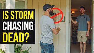 The Harsh Truth: Storm Chasing is a Broken Roofing Business Model