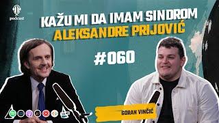 Goran Vinčić: Ambicija gura i pojede čovjeka - Konstantno sam nezadovoljan - Opet Laka 060