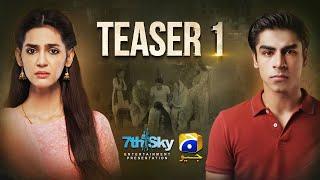 Coming Soon | Teaser 1 | Ft. Madiha Imam, Khushhal Khan | Har Pal Geo