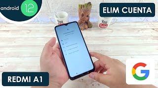 Eliminar Cuenta de Google Xiaomi Redmi A1 | Android 12