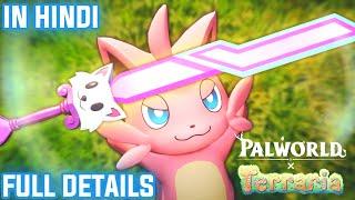 Palworld Feybreak Update & Palworld x Terraria Collaboration | New Items And Full Details In Hindi