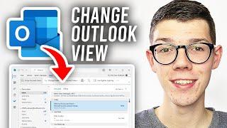 How To Change Outlook View Back To Normal - Full Guide