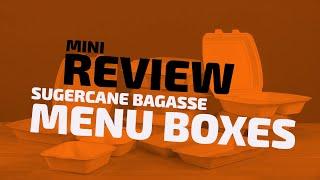 Disposable Discounter mini Review: Sugercane Bagasse Menu boxes