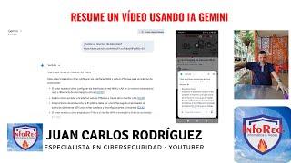  Cómo Resumir un Vídeo de YouTube a Texto con IA Usando Gemini Desde el PC y Desde el Celular 