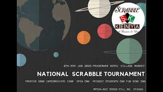 KENYAN SCRABBLE NATIONAL TOURNAMENT 2025  DAY TWO