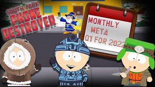 South Park Phone Destroyer Monthly Meta - Q1 2022