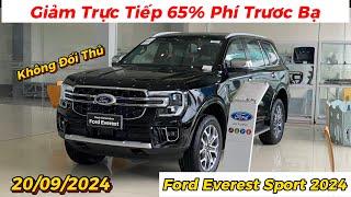 Giá Xe Ford Everest Sport 2024 Giảm 65% Phí Trước Bạ Đến Gần 70 Triệu | Giá Xe Việt